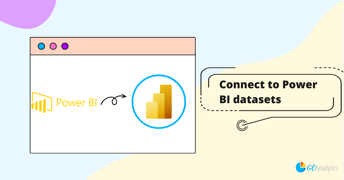 [How To] Connect to Power BI datasets from Power BI Desktop 