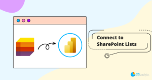 [How To] Connect to SharePoint Lists in Power BI Desktop