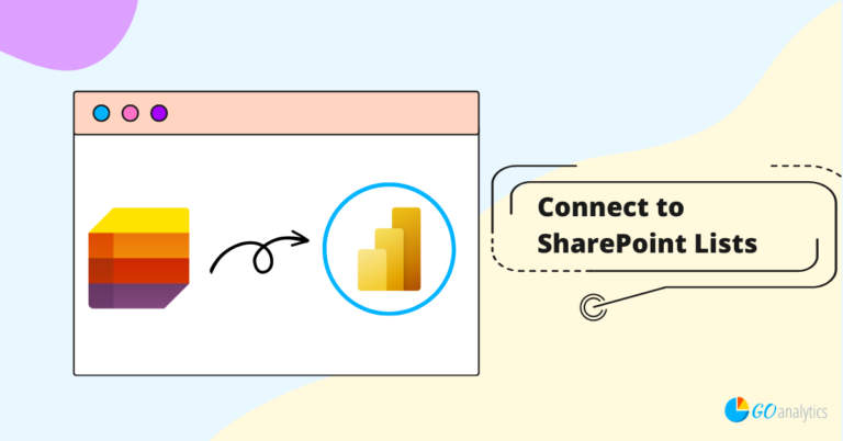 [How To] Connect to SharePoint Lists in Power BI Desktop – Go Analytics