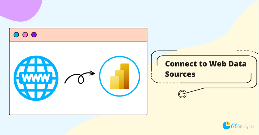 how-to-connect-to-web-data-sources-in-power-bi-go-analytics