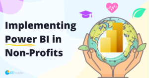 Implementing Power BI in Non-Profit Organizations