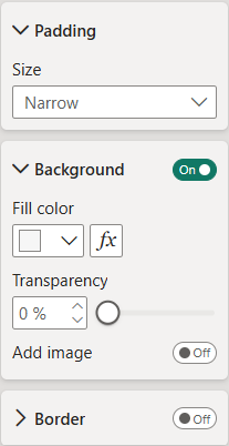 Power BI visual formatting pane displaying Padding set to Narrow and Background enabled with a white fill color